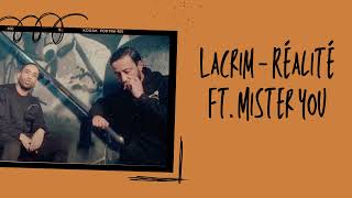 #lacrim  #misteryou #réalité Lacrim - Réalité ft. Mister you