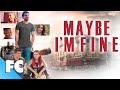 Maybe I'm Fine | Full Family Road-trip Comedy Movie | Family Central
