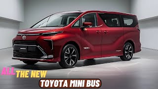 Exploring the 2025 Toyota Minibus Specs Interior and Price Breakdown