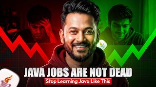 JAVA Jobs Are Not Dead - Stop Learning Java Like This
