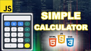 How to make a SIMPLE Calculator using CSS, HTML ,JS (PART 2)