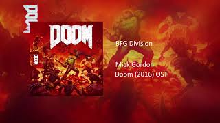 DOOM (2016) OST - BFG Division (Extended cut)