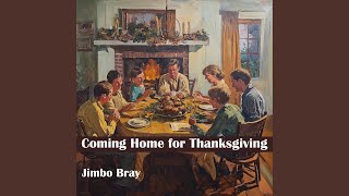 Coming Home for Thanksgiving