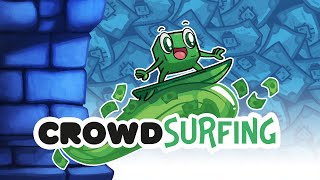 Crowdsurfing - January 22, 2025