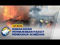 Kebakaran Permukiman Padat Penduduk di Medan Maimun