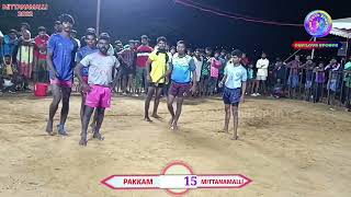 MMK MITTANAMALLI vs PAKKAM FRIENDS PAKKAM KABADDI MATCH IN MITTANAMALLI 18.12.2022