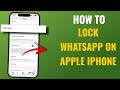 How to Lock WhatsApp on Apple iPhone | Enable WhatsApp App Lock & Face ID Protection | English