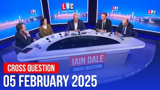 Cross Question with Iain Dale 05/02 | Watch Again