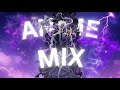 ANIME MIX [AMV] - Sail north-bones