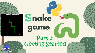 Snake Game Tutorial DETAILED #Python [Beginner friendly]