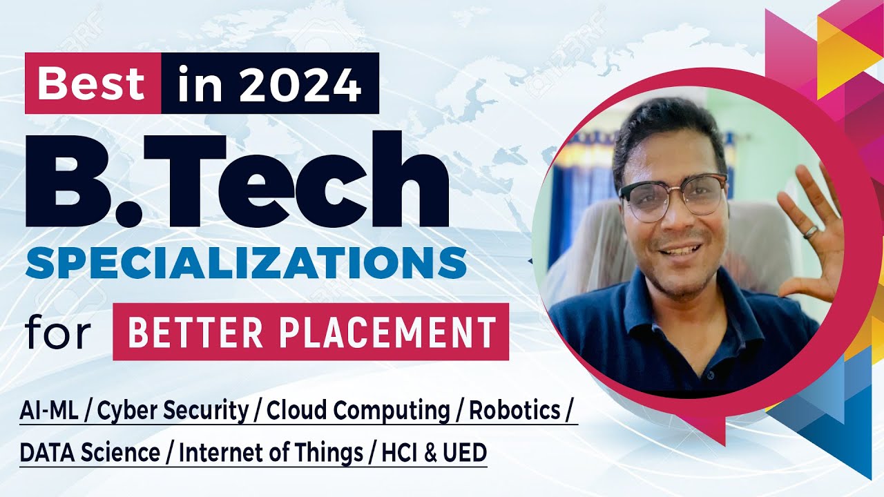 Best B.Tech Specializations In 2024 | WBJEE 2024 | CSE, Robotics, AI ...