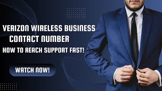 Verizon Wireless Business Contact Number | How to Reach Support FAST! | Mobile Services Center