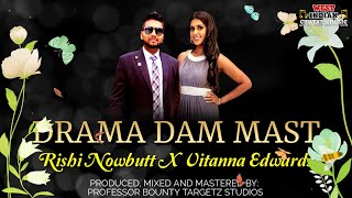 Rishi Nowbutt X Vitanna Edwards - Drama Dam Mast Qalandar (2024 Bollywood Cover)