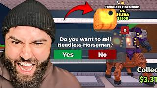 SELLING my Headless Horseman in Steal A Brainrot...?