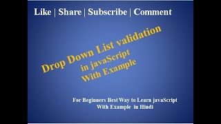 javaScript Tutorial For Beginners | 39. Drop Down List validation in javaScript