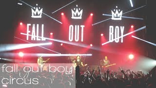 fall out boy | circus