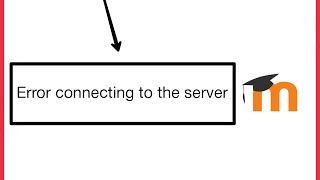 Moodle Fix Error connecting to the server Problem Solve