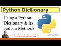 Python Dictionary and Methods (clear(), copy(), get(), items(), keys(), pop(), update(), values())