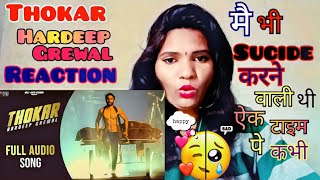 Thokar - Hardeep Grewal || Reaction video || Latest Punjabi Song|| Motivational