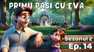 Primii pași cu Eva - S02.Ep14 - Exod 20:14 (porunca 7)