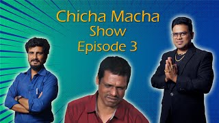 Chicha Macha Show | Episode 3 S2 | Vikram | Osman Jalal | Kaleem Azad | Directed by Osman Jalal