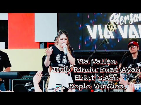 Via Vallen Titip Rindu Buat Ayah