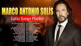 Marco Antonio Solís Latin Songs 2024 - Top 10 Best Songs - Greatest Hits - Full Album