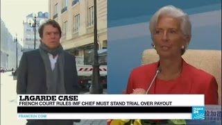 Lagarde case: French court rules IMF chief must stand trial over payout