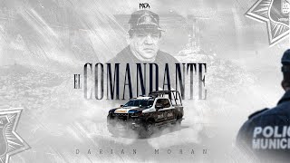 Darian Moran - El Comandante (Video Lyric)