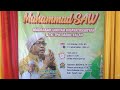 AJM ALGHONNA PERINGATAN MAULID NABI BESAR MUHAMMAD SAW