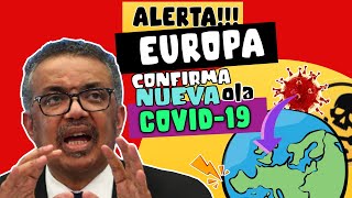 ALERTA ⚠️ EUROPA CONFIRMARÍA NUEVA OLA DE CONTAGIOS POR COVID-19 !!!