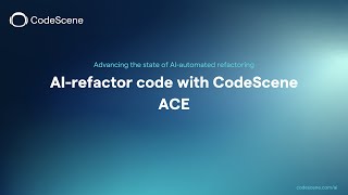 AI refactoring with CodeScene ACE | Tutorial | AI Coding Assistant