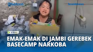 Viral Emak emak Gerebek Basecamp Narkoba di Jambi, Ini Penjelasan Polisi