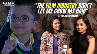 Ahsaas Channa Opens Up On Playing Boy Roles Growing Up, Absence Of Father \u0026 More | Rulebreaker Ep 28