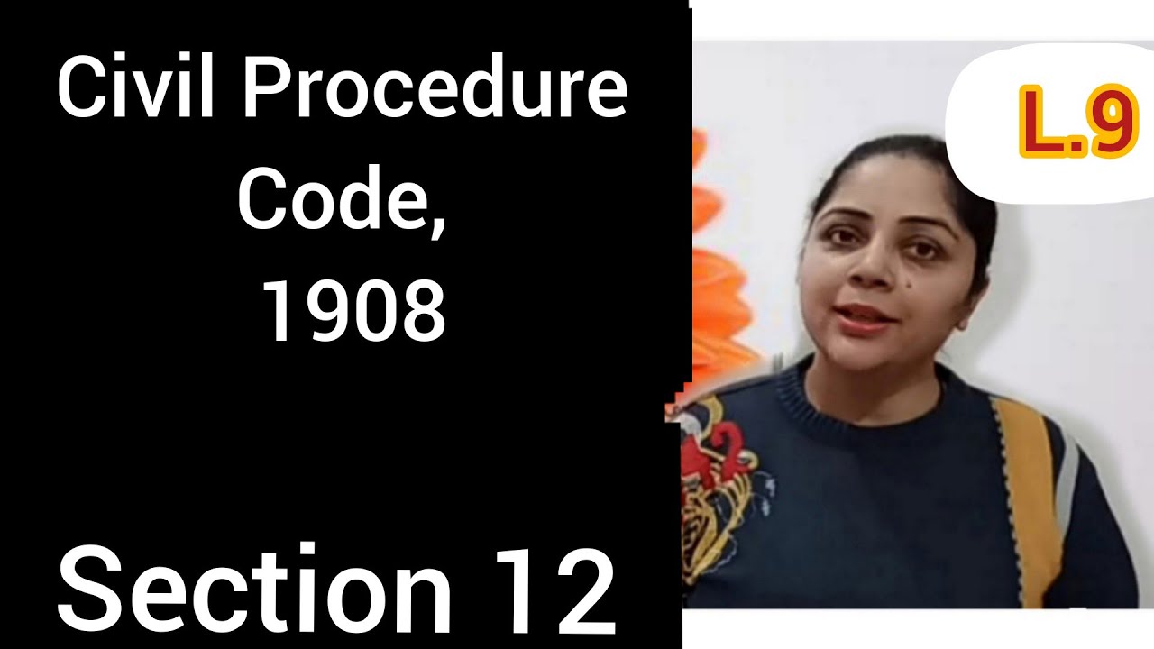 Section 12 Civil Procedure Code #section12cpc #cpclecture - YouTube