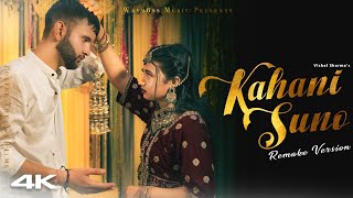 Kahani Suno 2.0 (Full Video) || NEW Dogri Song || Kaifi Khalil || Vishal Sharma || Pyar Hua Tha