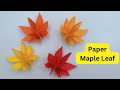 Paper Maple Leaf 🍁 | Paper Leaves 🍃 Making | Paper Crafts For School | Decorative Leaves Making