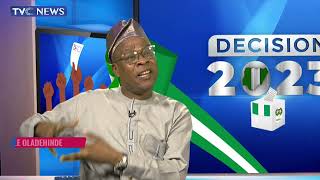 #Decision2023 | David Oladeinde, Gbola Oba Dissect Conduct Of Governorship, State Assembly Elections