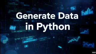 Python - Generating Data (Chap. 15)