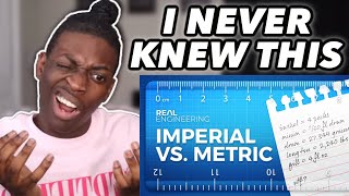 Is The Metric System Actually Better? - US American Reaction