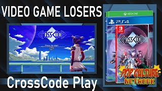 Video Game Losers 2020 Special! - Play It Loud! - CrossCode XB1