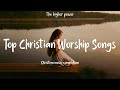 Best Slow & Powerful Worship Songs For 2024 🙏 Hymns Of Worship 🙏 Nonstop Praise and Worship Songs