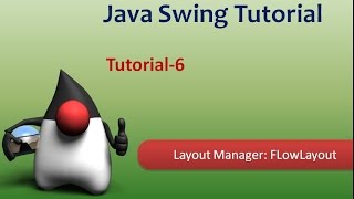 Java Swing Tutorials #6 Layout Managers : FlowLayout