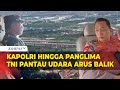 Kapolri, Panglima TNI Hingga Menko PMK Patroli Udara Tinjau Arus Balik Lebaran 2024