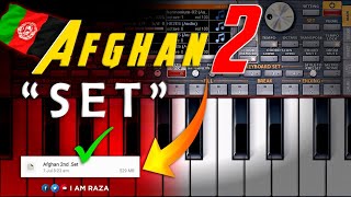 Afghan 2 SET for ORG Piano 2024 🎹