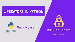 Operators In Python | Arithmetic | Assignment | Membership | Identity | Logical | Comparison #9