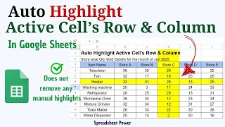Auto Highlight Active Row and Column in Google Sheets
