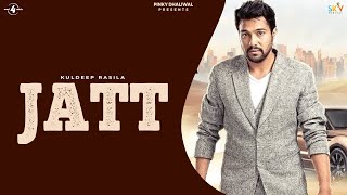 JATT - KULDEEP RASILA | Latest Punjabi Songs 2016 | New Punjabi Songs 2016 | @Mad4Music1