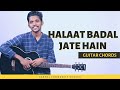 Halaat Badal Jate Hain | Guitar Chords Tutorial | New Popular Hindi Christian Worship Song