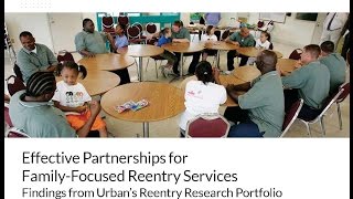 Live Webinar: Effective Partnerships for Family Focused Reentry Services